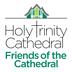 Friends of Holy Trinity Cathedral