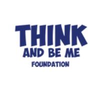 Think and Be Me Foundation