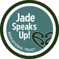 Jade Speaks Up Educational Trust
