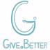 The Give Better Trust