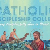 Catholic Discipleship College