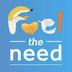 Fuel The Need