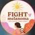 Fight Melenoma