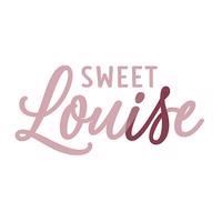 Sweet Louise