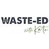 Waste-Ed with Kate