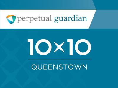 Attend the next 10x10 Queenstown Crowdfunding Event – 23 June 2026