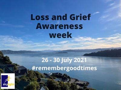 Loss and Grief Awareness Week 2021