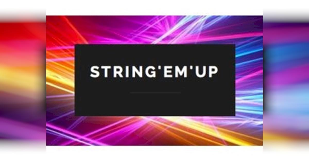 STRINGemUP Christchurch - Givealittle