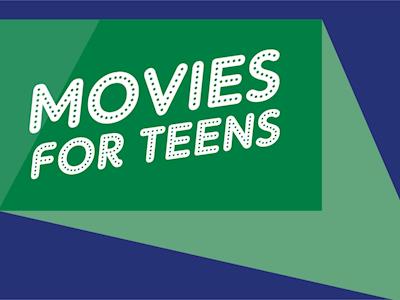 Movies for Teens 2018
