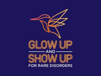 #GlowUpShowUp for Rare Disorders Month