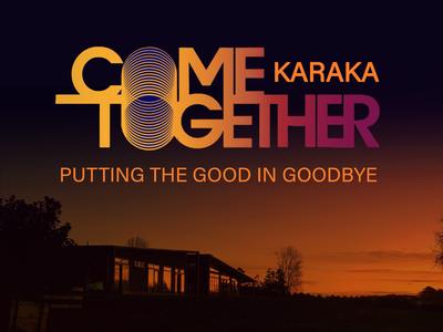Come Together: KARAKA