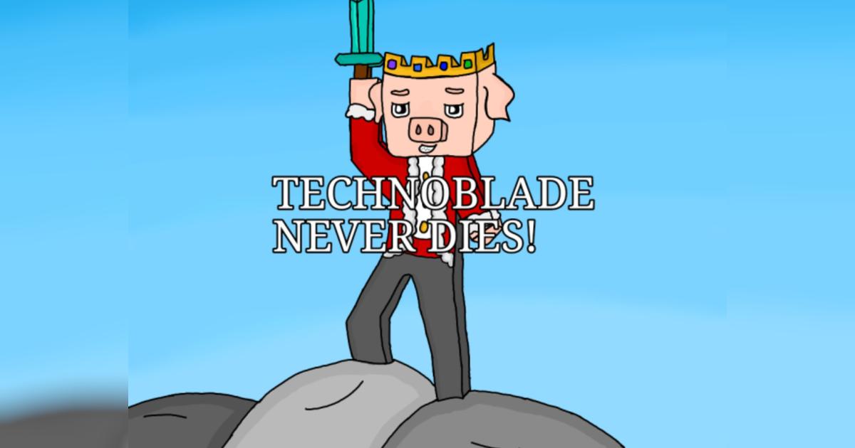 In Honour of Technoblade