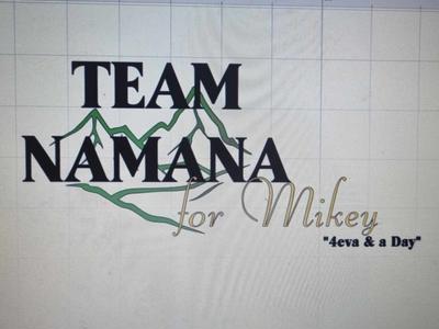 Team Namana for Mikey 4eva and a Day