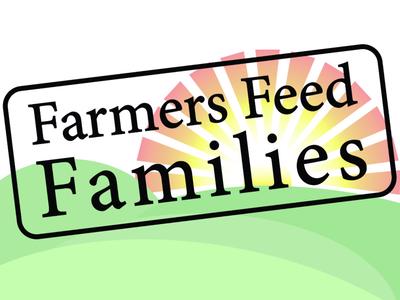 Farmers Feed Families