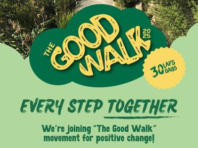 Join the Movement: Sign Up for "The Good Walk" and Make Every Step Count!