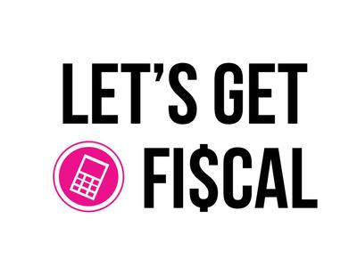 Lets Get Fiscal