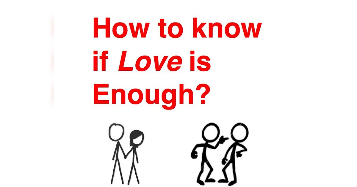 how-to-know-if-love-is-enough-givealittle