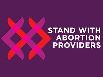 Support Abortion Providers!