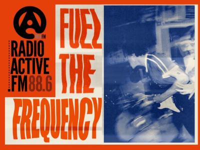 Fuel the Frequency ! Support Local Content on RadioActive.FM !