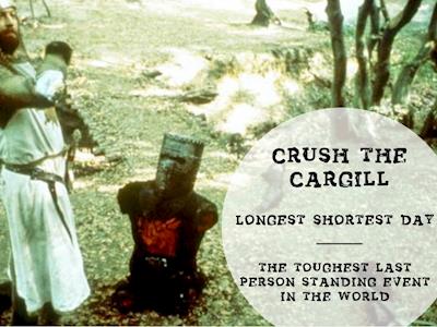 Crush the Cargill - Longest Shortest Day