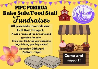 PIPC Porirua Bake Sale / Food Stall 🍪🥪🌭🥧