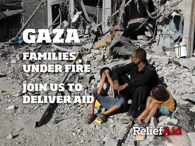 ReliefAid is delivering aid to families in Gaza