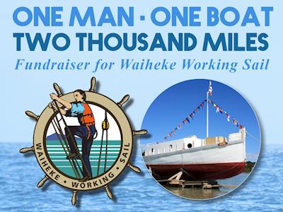 Solo Circumnavigation of NZ for Waiheke Working Sail
