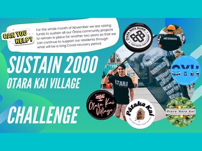 Sustain 2000 Otara Kai Village November Challenge