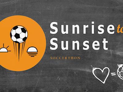 Sunrise2Sunset Soccerthon 2018