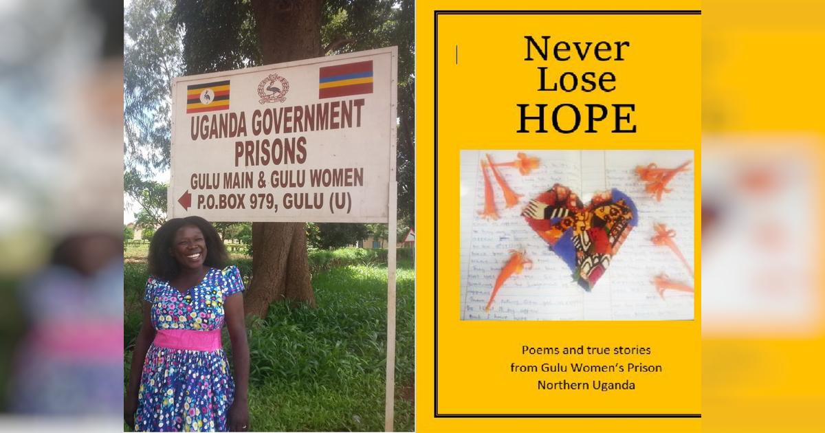 Never Lose Hope: Education in Gulu Women's Prison - Givealittle