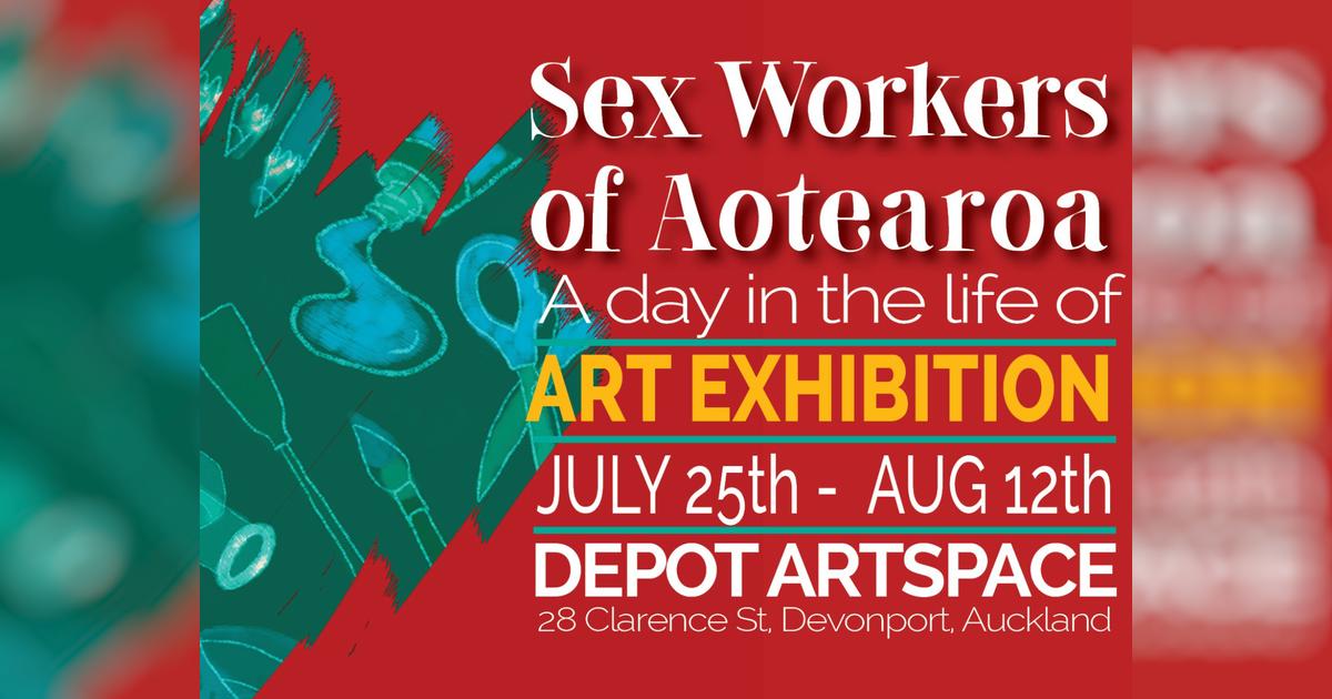 Sex Workers Of Aotearoa 2020 Help Make This Annual Event Even Bigger