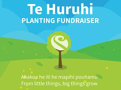 Te Huruhi Planting Fundraiser